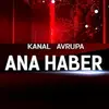 KANAL AVRUPA anahaber