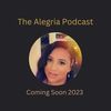 The Alegria Podcast
