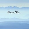 BREATHE