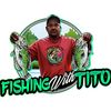 fishingwithtito