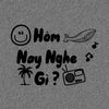 Hôm Nay Nghe Gì ?