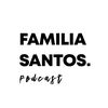 familiasantospodcast