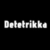 detetrikka