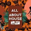 All About House Music