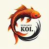 The Only Way Is Koi