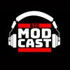 The Big Modcast