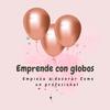 Emprende con globos🎈