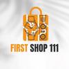 First Shop 111