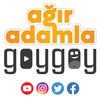 Ağır Adamla Goy Goy