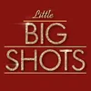 Little Big Shots ✨