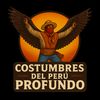 Costumbres Del Perú Profundo