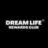 Dream Life Rewards Club