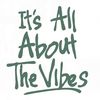 itsallabouthevibes