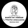 HOUSE OF TURBAN