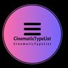 cinematictypelist