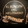elrincondelmelomano