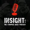 insightthestrippedbackpodcast