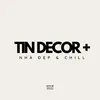 TIN DECOR+