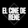 ElCineDeRene