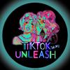 tiktokunleash__