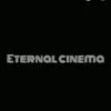 Eternal Cinema