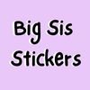 bigsisstickers