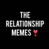 the relationship memes