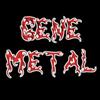 genemetal