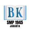 BK Sekolah Smp 1945