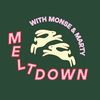 MELTDOWN