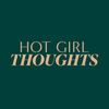 hotgirlthoughtsagenda