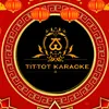 Karaoke Tít Tót Cần Thơ