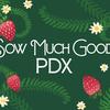 sowmuchgoodpdx