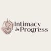 intimacyinprogress
