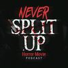 Never Split Up Podcast