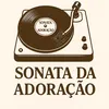 Sonata da adoração