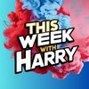 thisweekwithharry