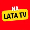 na lata tv