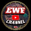 EWF CHANNEL