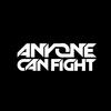 Anyone Can Fight