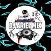 DJ ARIEL MIX