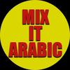 Mix It Arabic