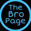 The Bro Page