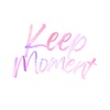 Keep Moment