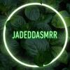 jadeddasmrr