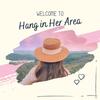 Hằng in Her Area ✨