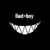 BAD=BOY