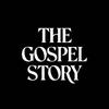 The Gospel Story