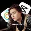 titanicxeditzz_