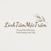 Linh Tâm Mộc Trầm